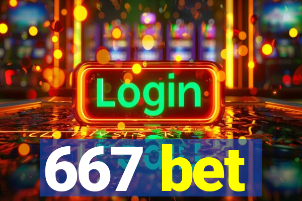 667 bet